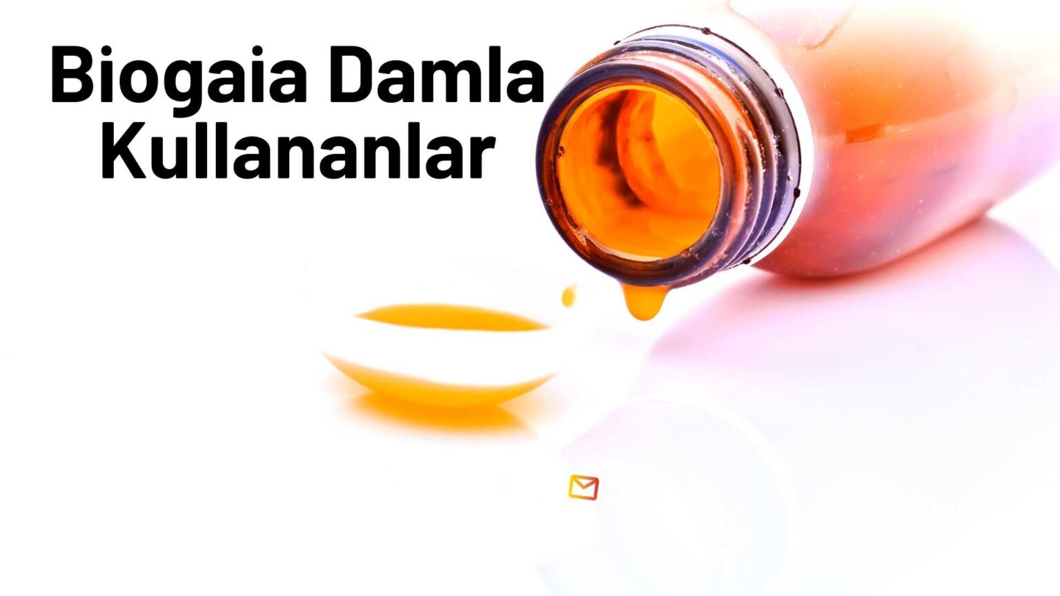 Biogaia Damla Kullananlar Bizde Kalmasın