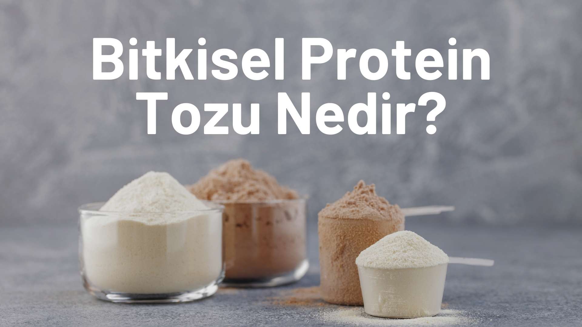 Bitkisel Protein Tozu Nedir Bizde Kalmas N