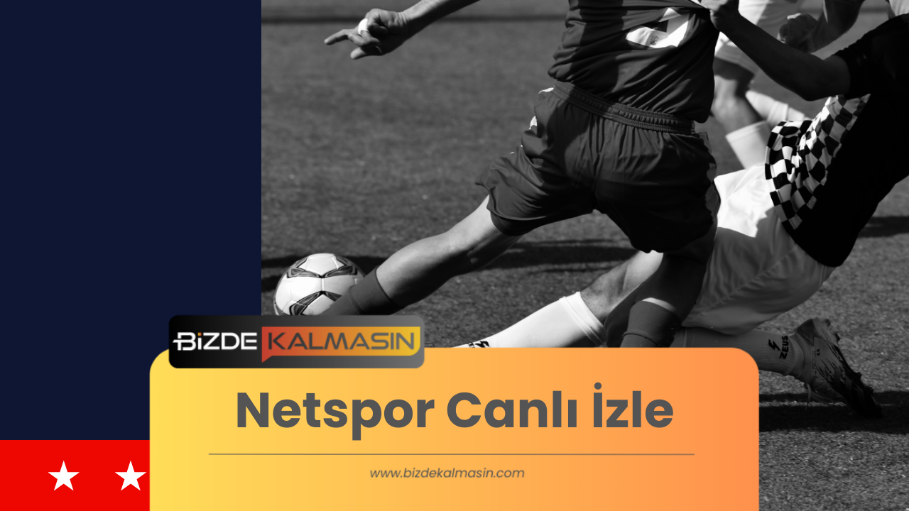 Netspor Kesintisiz HD Kalitede Canlı Maç İzle Tüm Maçları Canlı