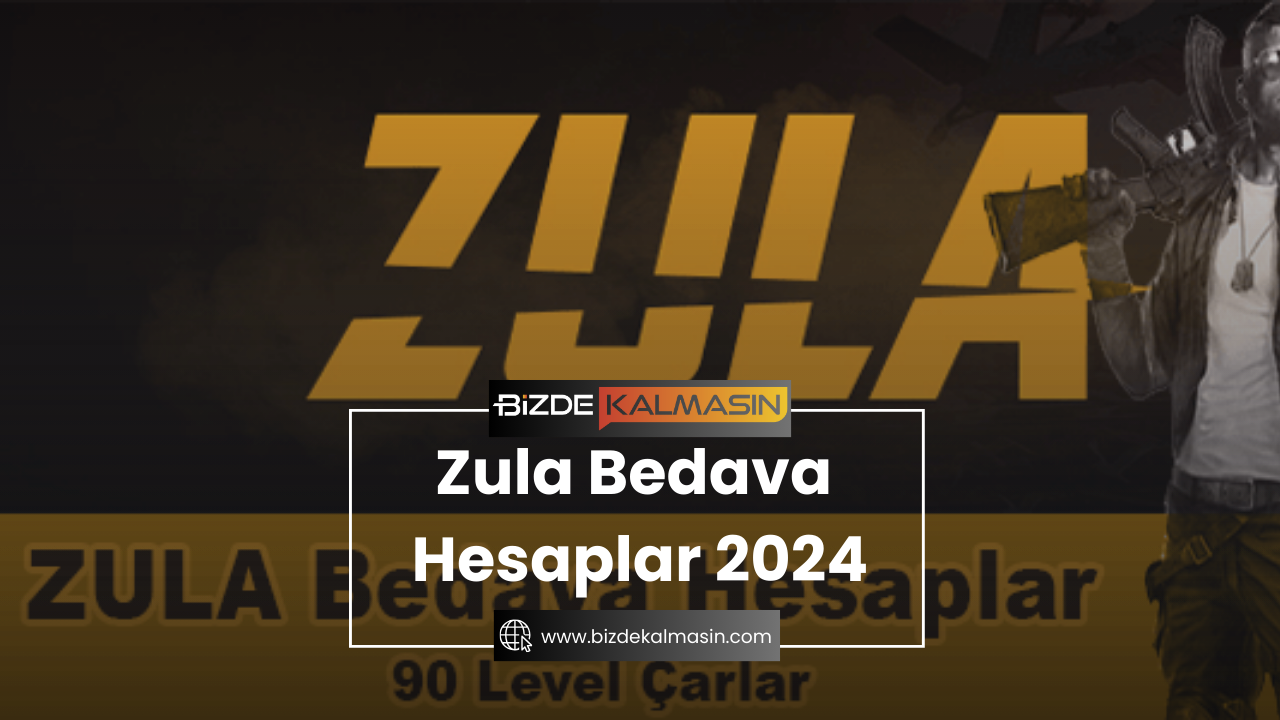 Zula Bedava Hesaplar 2024 Bizde Kalmasın