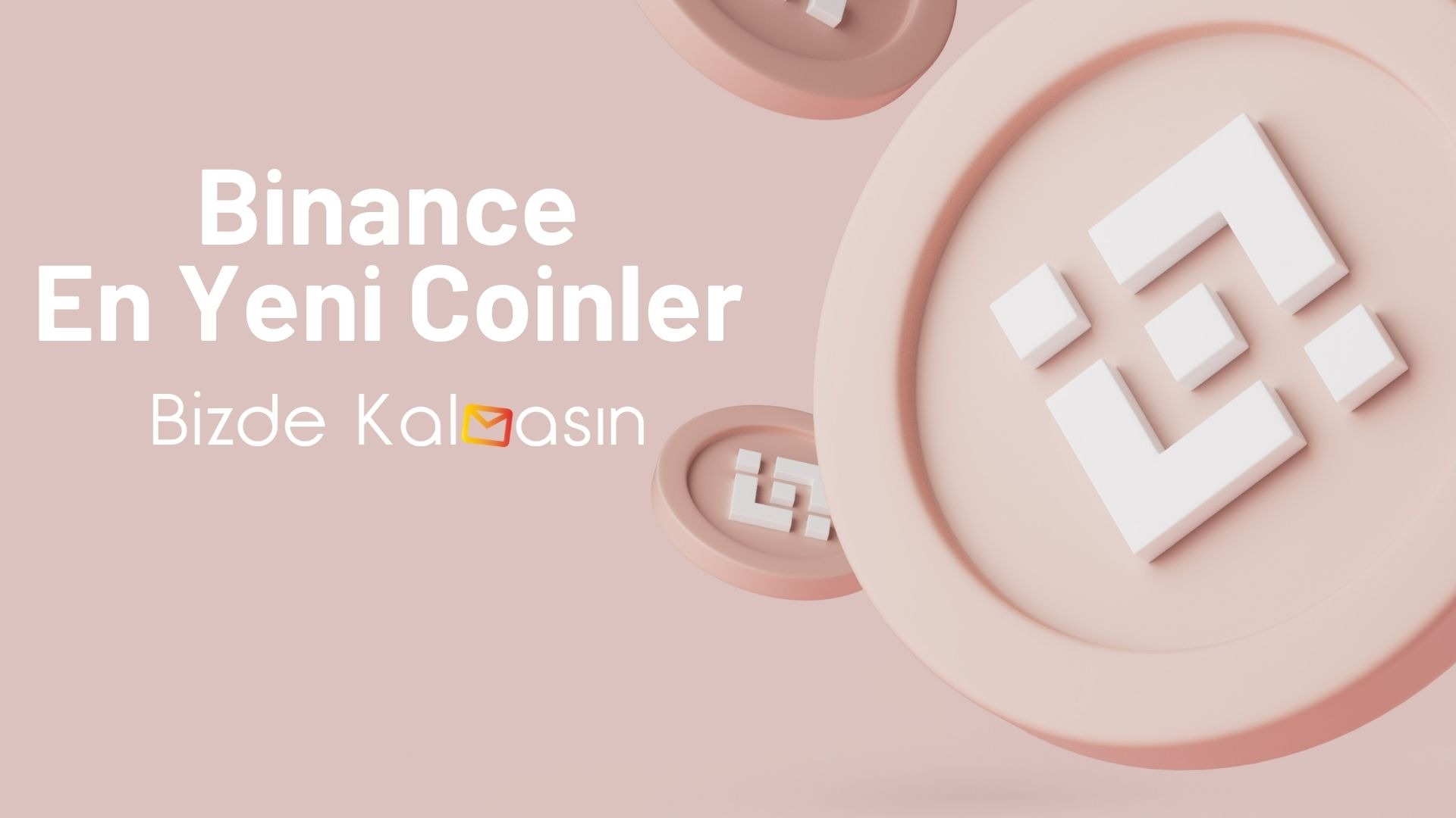 binance yeni cikan coinler