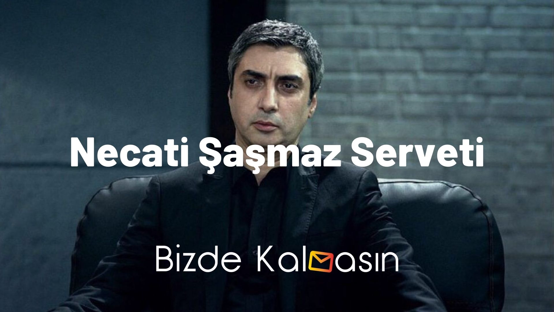 Necati Şaşmaz Serveti - Kimdir, Mal Varlığı Ne Kadar?