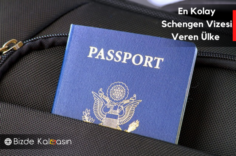 En Kolay Schengen Vizesi Veren Ülke 2024 – En Kolay Vize !