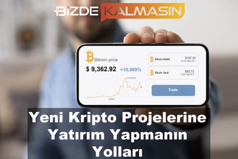 Yeni Kripto Projelerine Yatırım Yapmanın Yolları