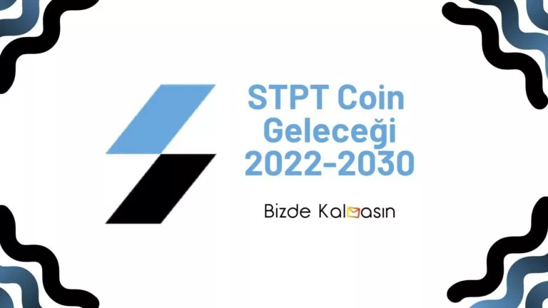 STPT Coin Geleceği 2022, 2023, 2024, 2025, 2030