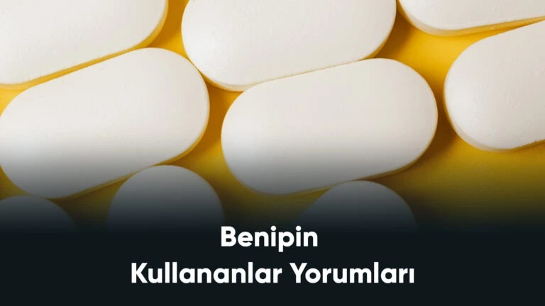 Benipin Kullananların Yorumları