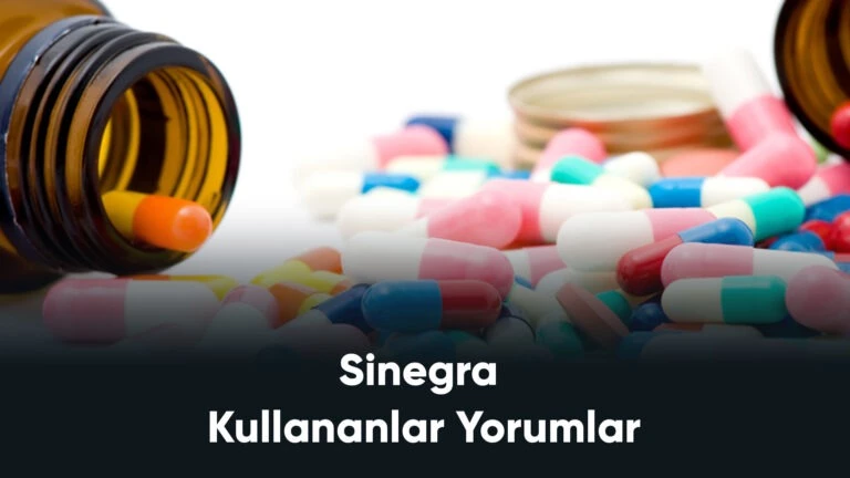 Sinegra Kullananlar Yorumlar – Sinegra 100 Mg Yorumlar