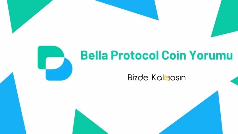 BEL Coin Geleceği – Bella Protocol Yorum 2024