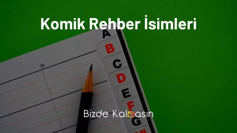 Komik Rehber İsimleri – +100 Komedi Öneriler!