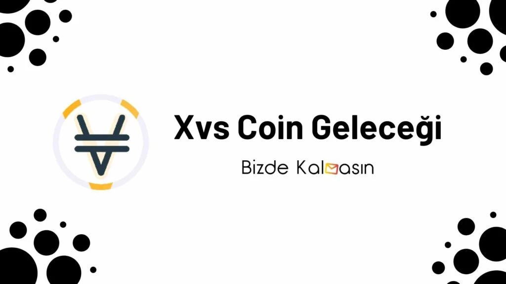 Xvs Coin Geleceği