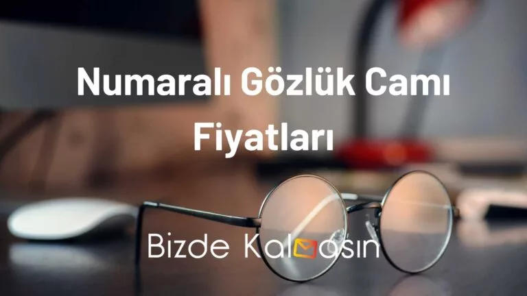 Numaralı Gözlük Camı Fiyatları – Uzak Yakın Cam Fiyatı 2024