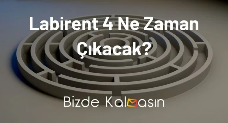 Labirent 4 Ne Zaman Çıkacak? – Kesin Tarih