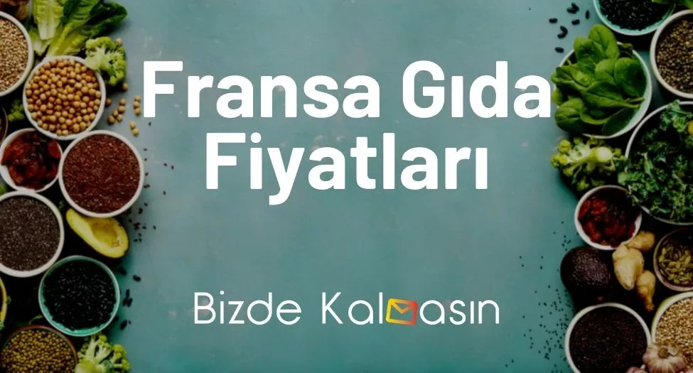 Fransa Gıda Fiyatları