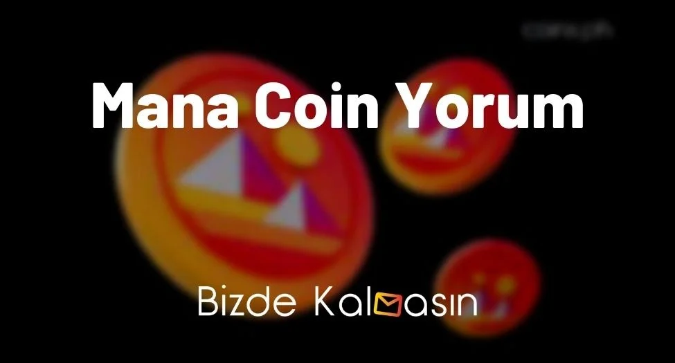 Mana Coin Yorum