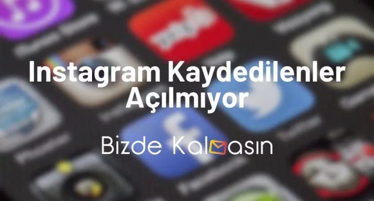 Instagram Kaydedilenler Açılmıyor – Kaydedilenler Nerede? 2024