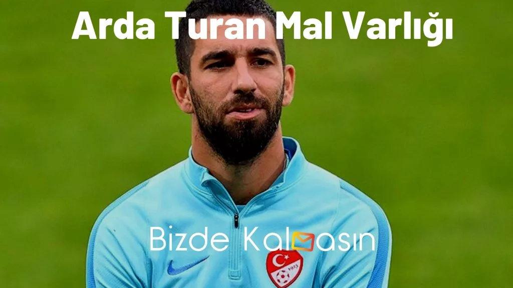 Arda Turan Mal Varlığı