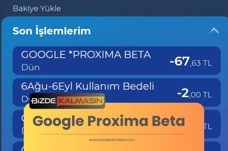 Google Proxima Beta – Google Proxima Nedir ?