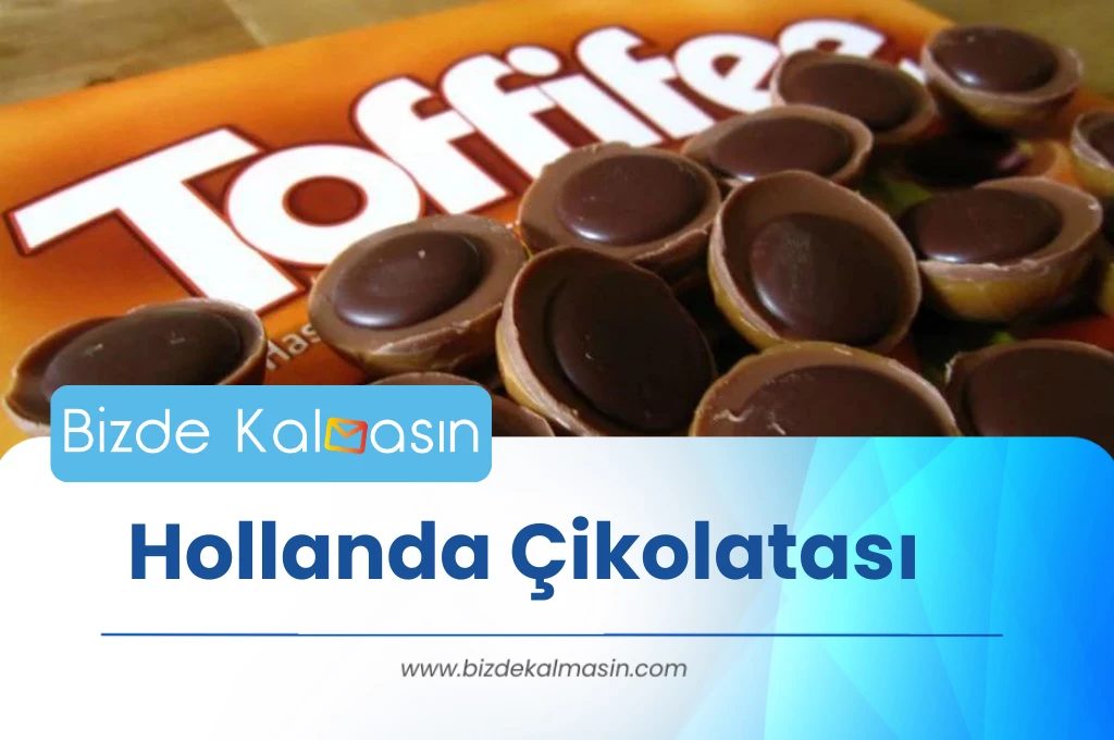 Hollanda Çikolatası