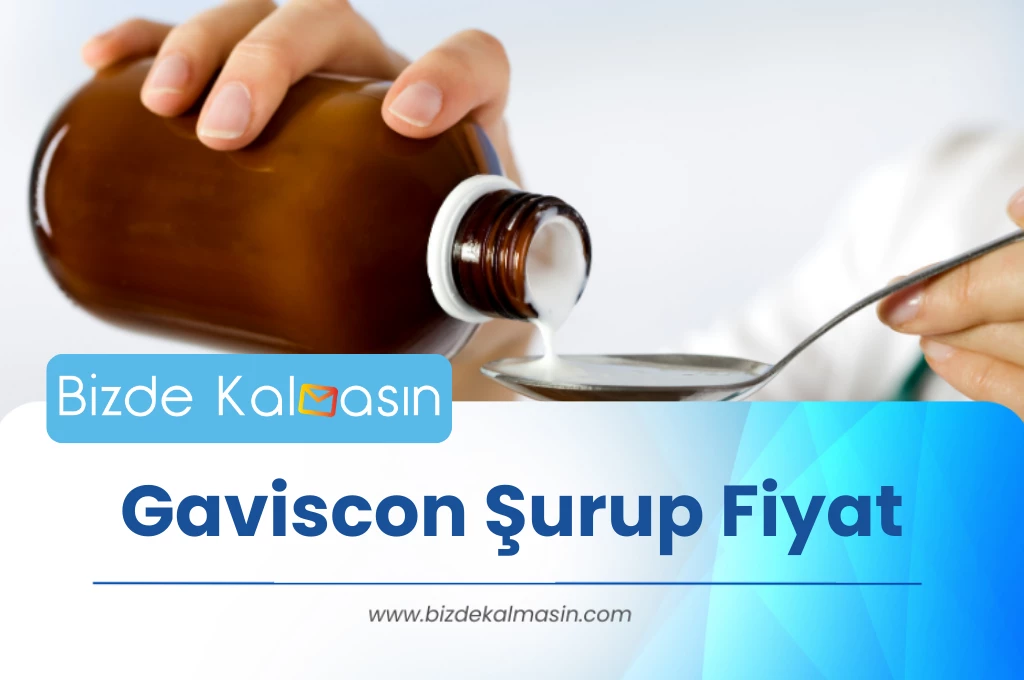 Gaviscon Şurup Fiyat