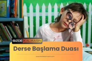 Derse Başlama Duası