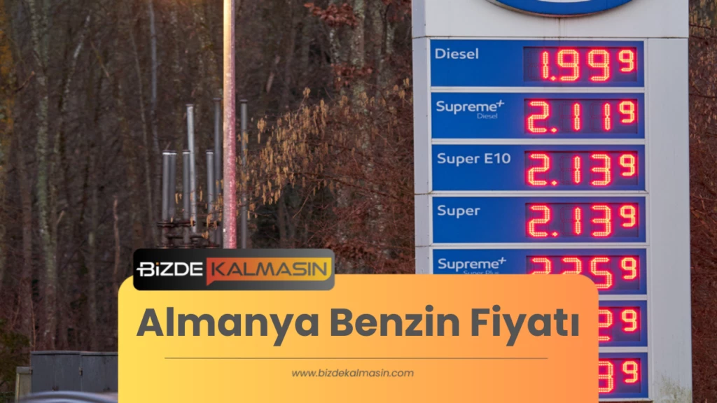 Almanya Benzin Fiyatı