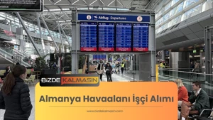 Almanya Havaalanı İşçi Alımı