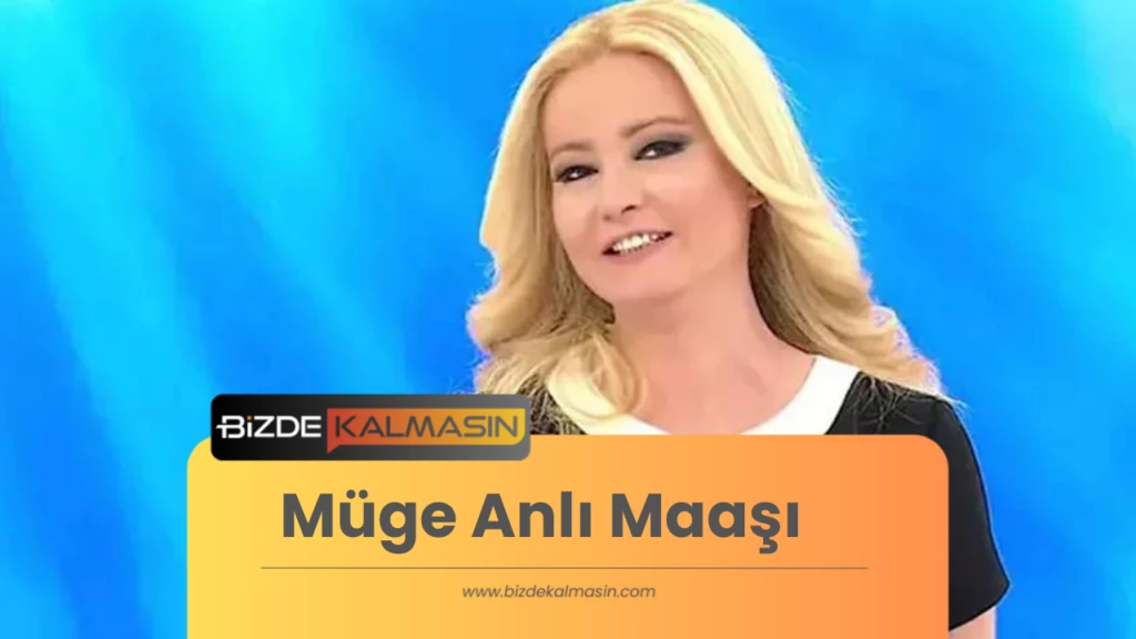 Müge Anlı Maaşı