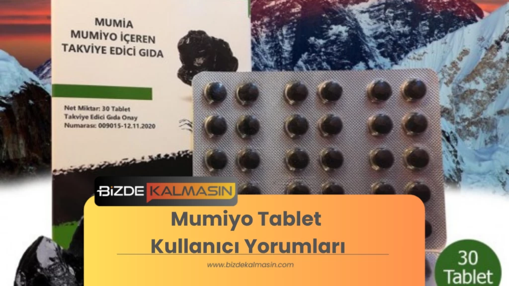 Mumiyo Tablet Kullanıcı Yorumları