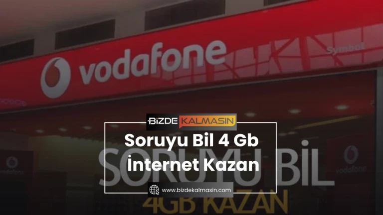 Soruyu Bil 4 Gb İnternet Kazan – Vodafone İnternet Kazanma