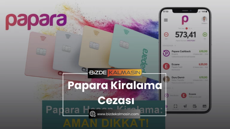 Papara Kiralama Cezası – Bahis Sitelerine Papara Kiralama